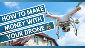 how to make money with your drone