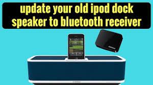 update your old ipod dock speaker to
