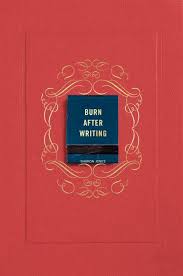 Where can i buy this ? Burn After Writing Coral Sharon Jones Author 9780593420638 Blackwell S