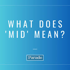 what does mid mean parade