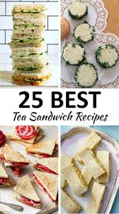 the 25 best tea sandwich recipes