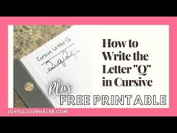 q in cursive writing free printable