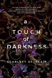 A touch of ruin is angst personified. A Touch Of Darkness By Scarlett St Clair Online Free At Epub