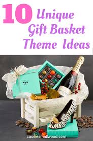 clever gift basket theme ideas cie