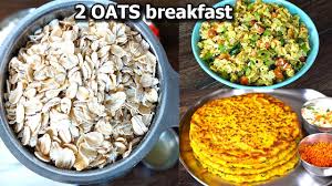 2 easy oats breakfast recipe healthy