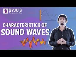 characteristics of sound waves