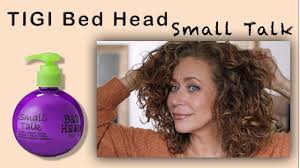 tigi bed head small talk loving it all