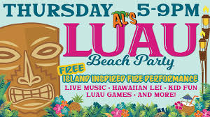 weekly luau beach party at al s beach