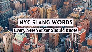 new york slang 59 nyc slang words