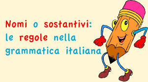 1,945 likes · 1 talking about this. Nomi O Sostantivi Le Regole Nella Grammatica Italiana Studia Rapido
