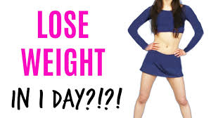 how to lose weight in 1 day you