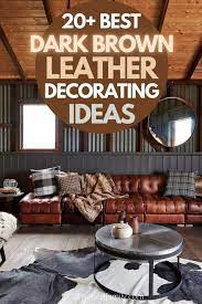 decorating with dark brown leather sofa