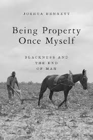 being property once myself blackness