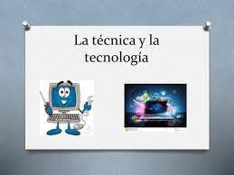 La tecnica y la tecnologia