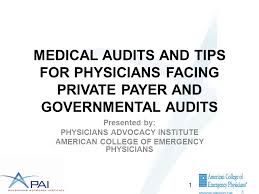 Medical Audits And Tips For Physicians Facing Private Payer