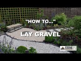 How To Lay Your Gravel You
