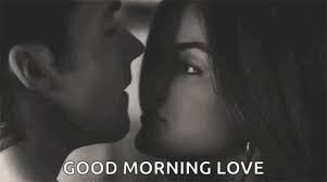 good morning my love gifs the best