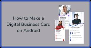 As long as there are parties, industry events, and networking opportunities, there will be business cards. How To Make A Digital Business Card On Android Blog