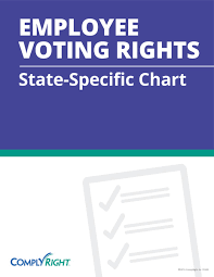 Employee Voting Rights State Specific Chart Complyright