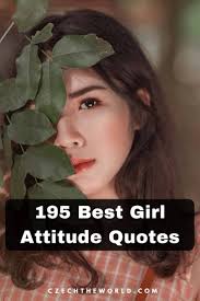 Following are the inspirational quotes about girls attitude and cute girly quotes and status with images. 195 Girl Attitude Quotes You Should Use In 2021
