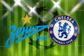 Zenit Vs Chelsea FC: Prediction, Start Time, TV, Live Broadcast, Team News,  H2h Results - Preview - Zalily