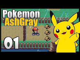 pokémon ash gray 1 you