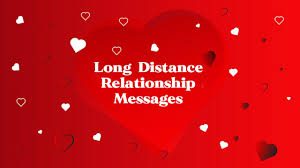 long distance relationship messages