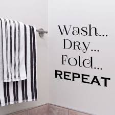 Wash Dry Fold Repeat Laundry Room Wall Art