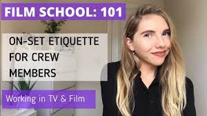 film set etiquette how to behave on a