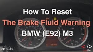brake fluid warning on the bmw e92 m3