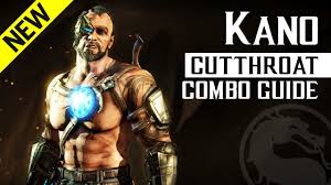 He entered shang tsung's mortal kombat tournament after hearing rumors that tsung's palace was filled with gold and other riches: Mortal Kombat X Kano Cutthroat New Combo Guide Youtube
