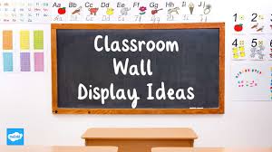 15 Amazing Classroom Wall Display Ideas