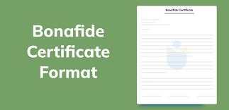 Bonafide Certificate - Format, Meaning, Uses, Sample, and Example