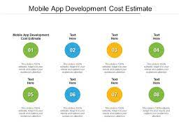 Use this mobile app development calculator to choose options you want. Mobile App Development Cost Estimate Ppt Powerpoint Presentation Gallery Inspiration Cpb Presentation Graphics Presentation Powerpoint Example Slide Templates