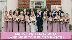 Is dusty rose and mauve the same color?