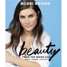 bobbi brown beauty from the inside out