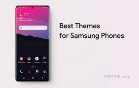 10 best samsung themes for