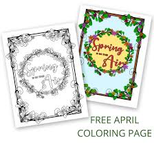 You could download, print, and color it. Spring Coloring Pages Printable Spring Is In The Air Floral Wreath Design