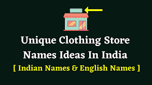 184 garments names ideas in india
