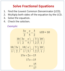 For example how do i solve for x in the following equation: Fractional Equations Examples Solutions Worksheets Videos Activities