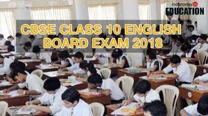 Cbse Class 10 English Board Exam 2018 Tomorrow Last Minute Tips