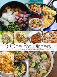 54 fast dinner ideas you can make in 20 minutes or less. 15 Simple One Pot Dinner Ideas Bless This Mess