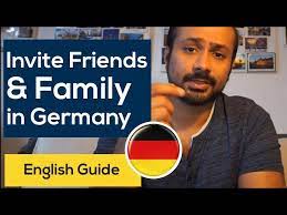 invite friends family to germany