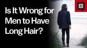 is it wrong for men to have long hair