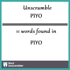 unscramble piyo unscrambled 11 words