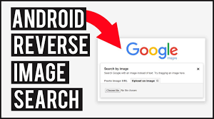android google reverse image search