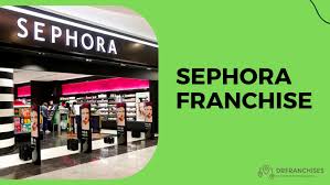 sephora franchise 2023 cost fees