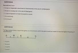solved question 62 recombinants occur a