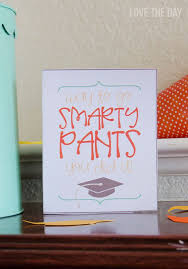 Print one out and deliver it to your favorite graduating senior! Free Printable Graduation Card By Love The Day