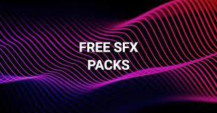 free sound effect packs for you